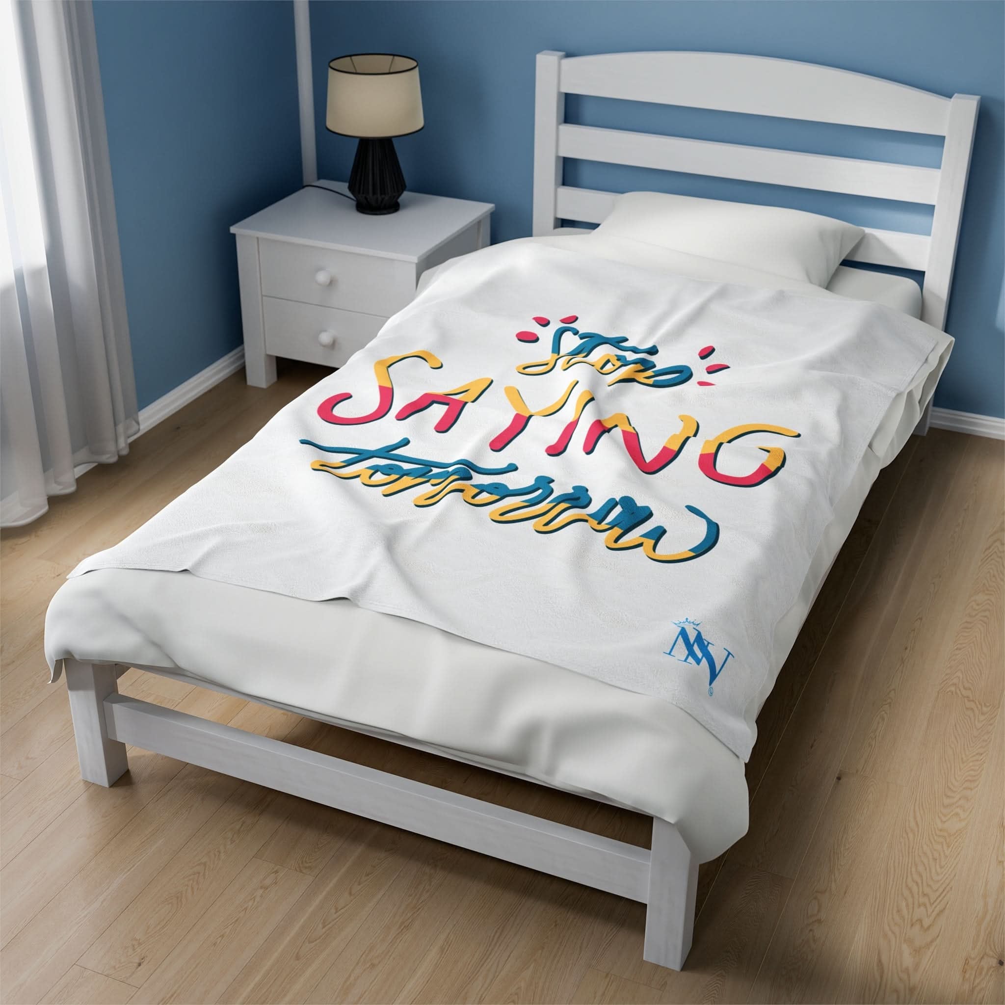 Stop Saying Tomorrow | Mix & Match Fun-Flirty Loversā Blankets
