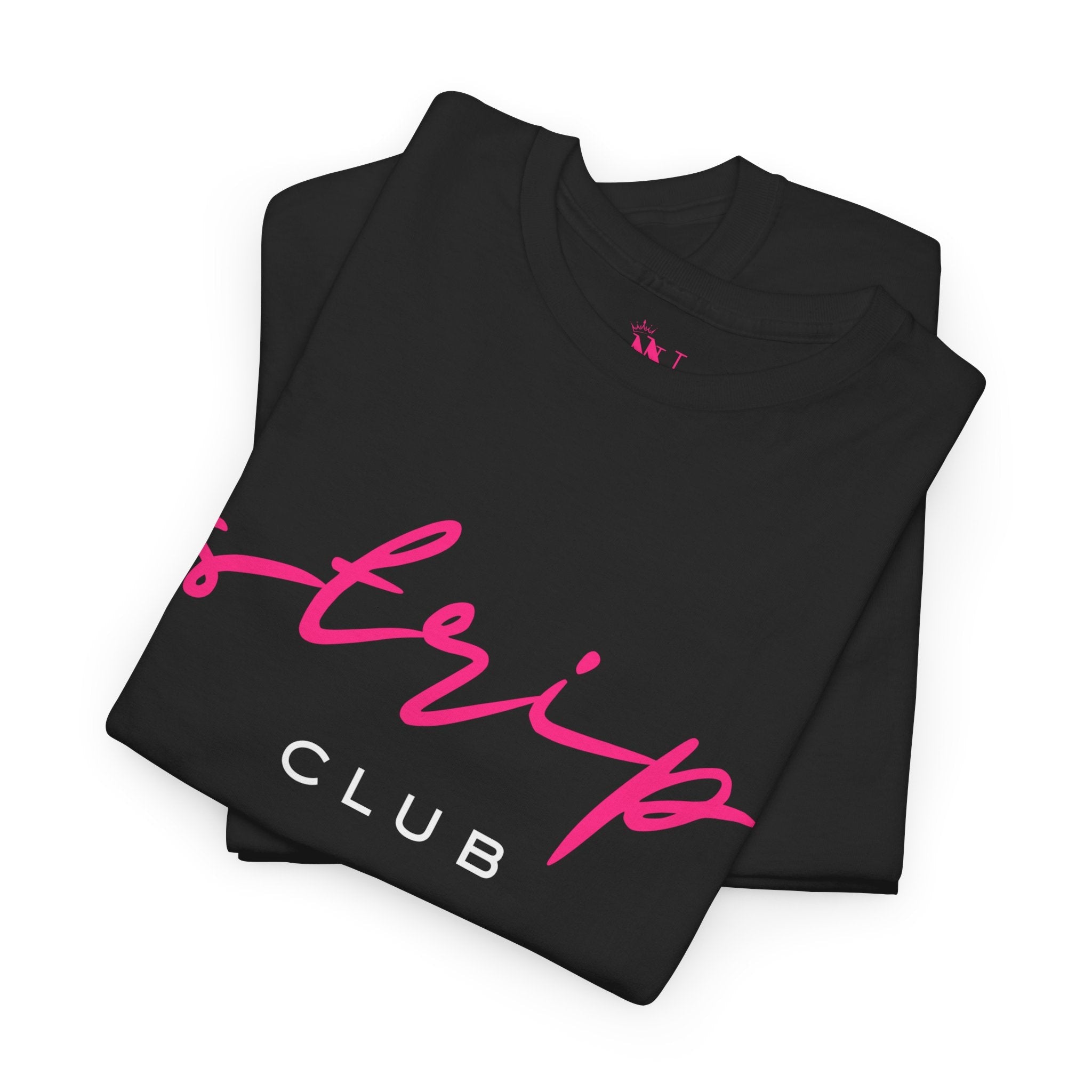 Strip Club | Mix & Match 100% Cotton Unisex Fun-Flirty Lovers’ Tees
