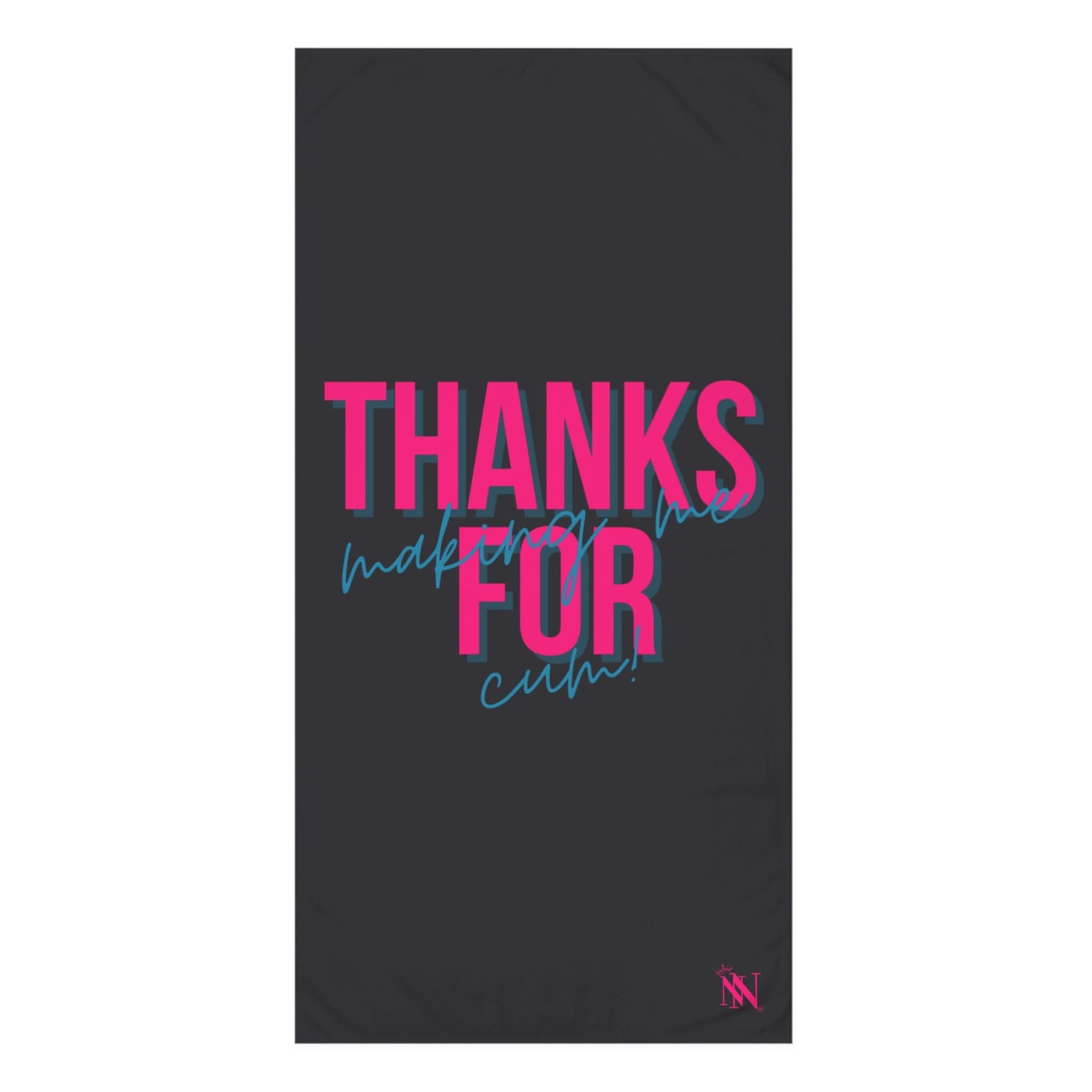 Thanks for Making Me Cum! | Mix & Match Naughty XL Fun-Flirty Lovers’ Towels
