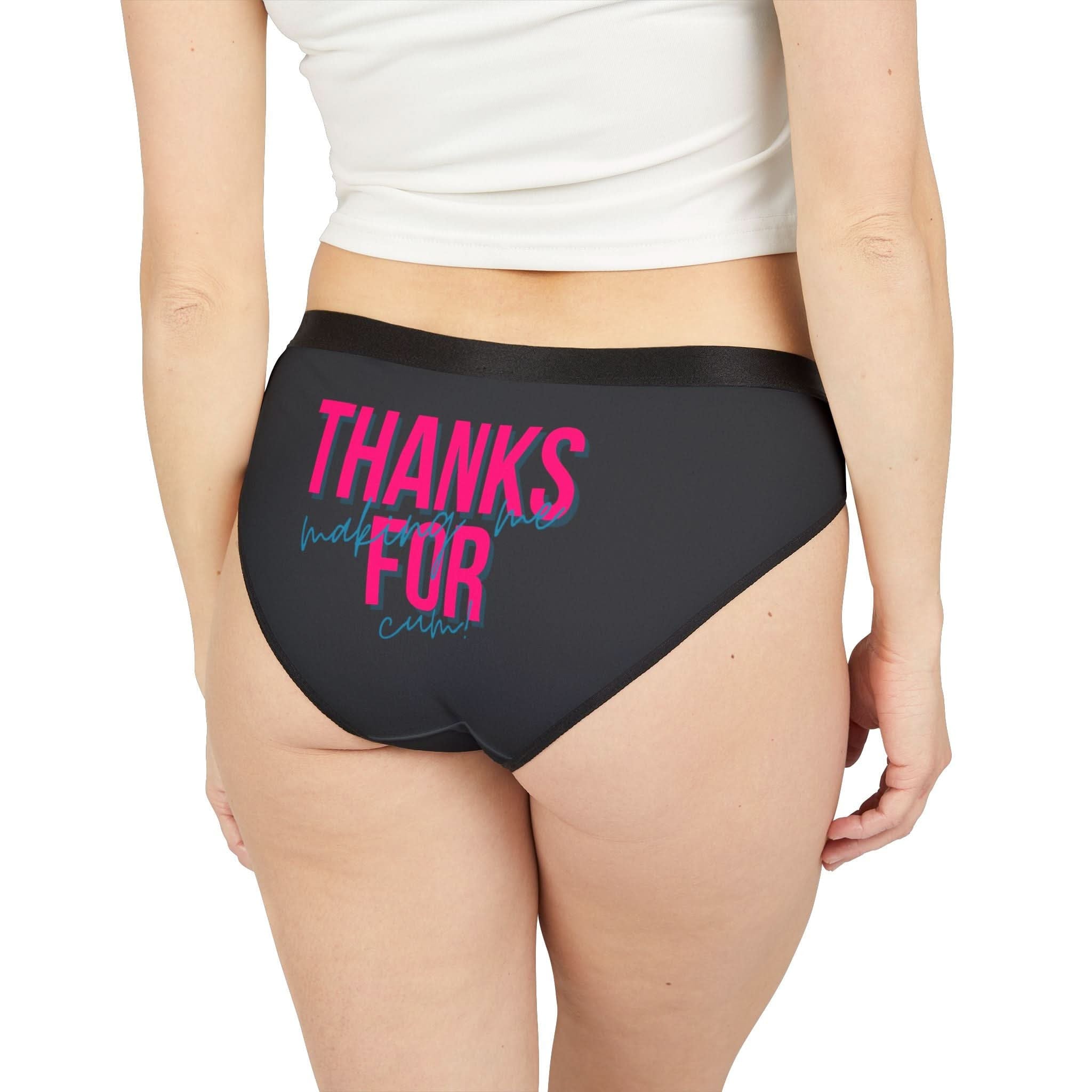 Thanks for Making Me Cum! | Mix & Match Women’s Fun-Flirty Lovers’ Panties