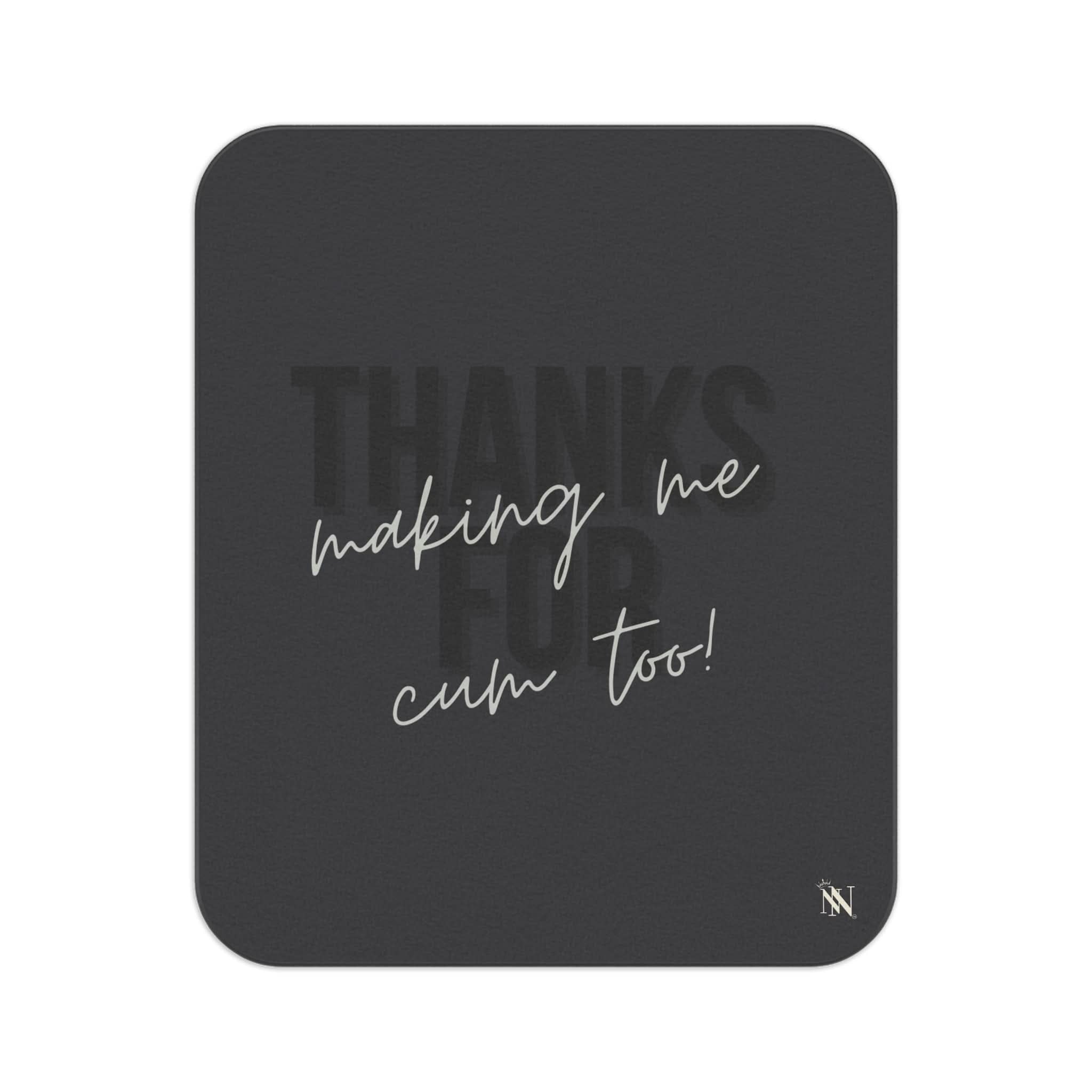 Thanks for Making Me Cum Too! | Mix Match Fun-Flirty Lovers’ Water-Resistant Blankets