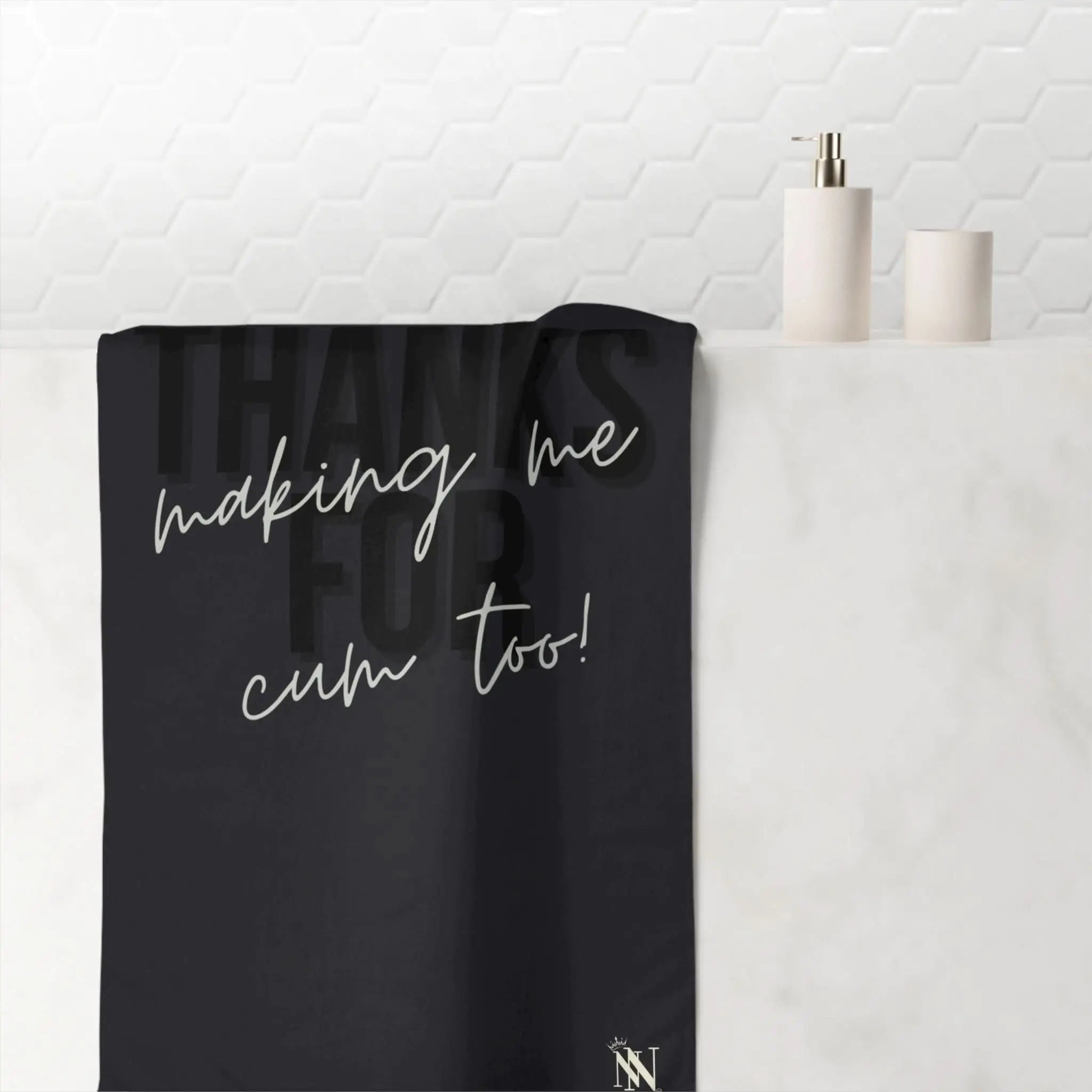 Thanks for Making Me Cum Too! | Mix & Match Naughty XL Fun-Flirty Lovers’ Towels