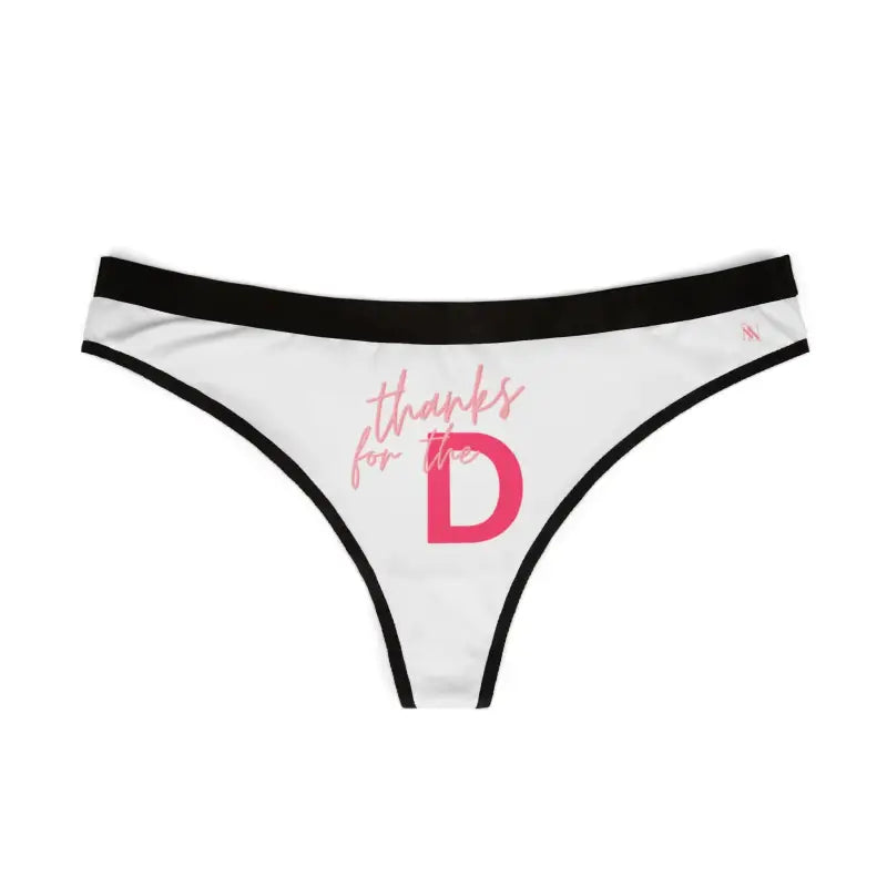 Thanks For The Big D | Mix & Match Women’s Fun-Flirty Lovers’ Thongs