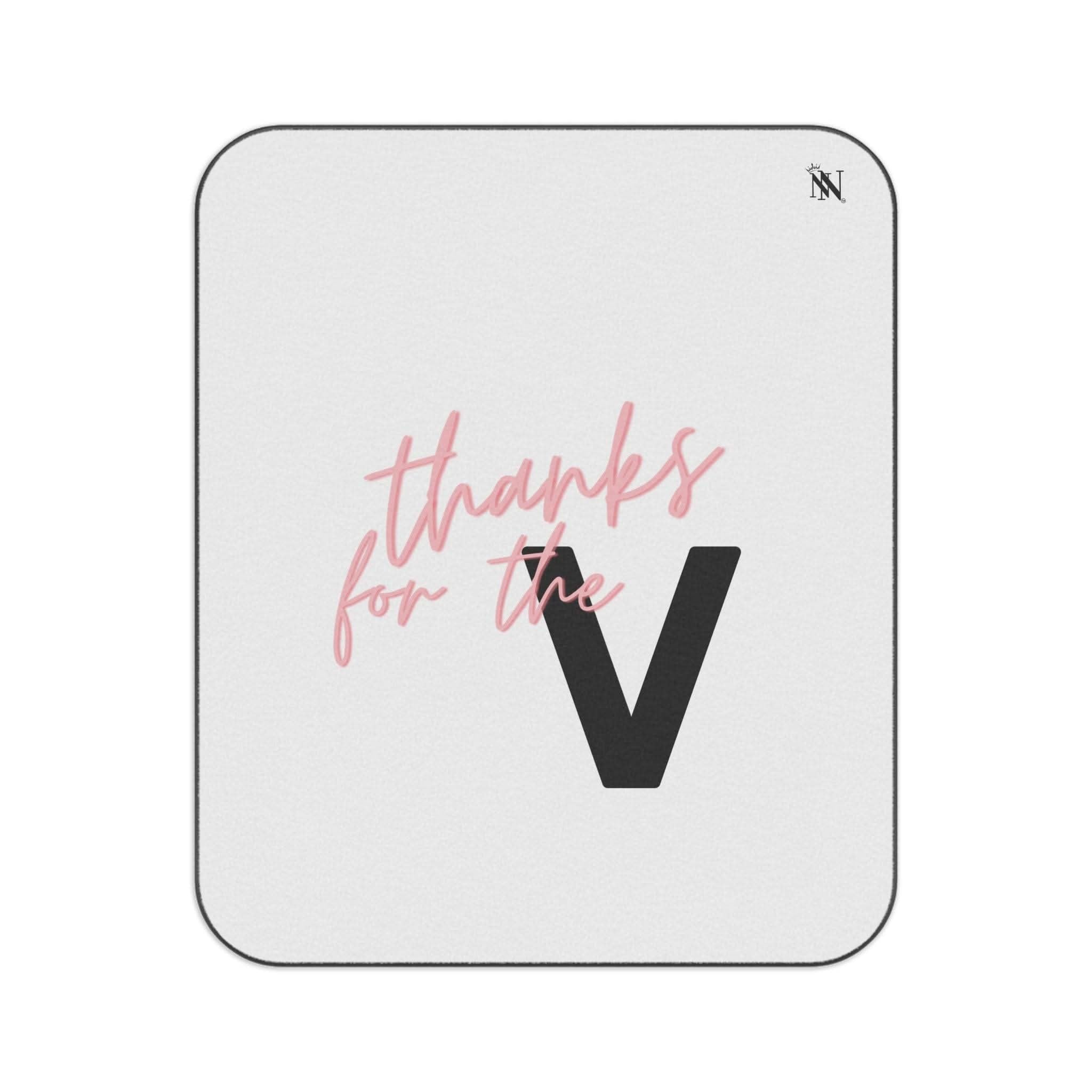 Thanks for the V | Mix Match Fun-Flirty Lovers’ Water-Resistant Blankets