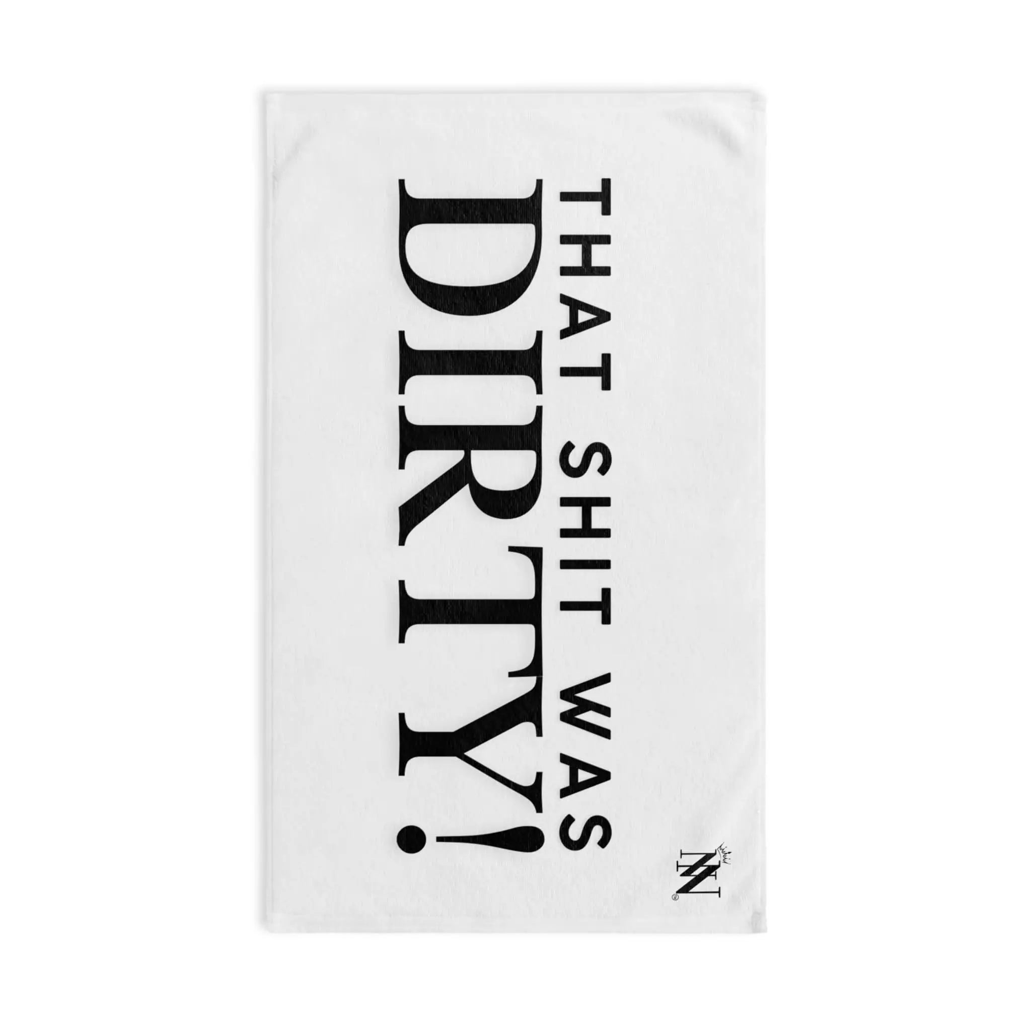That Shit Was Dirty! | Mix & Match Original Fun-Flirty Lovers’ Towels
