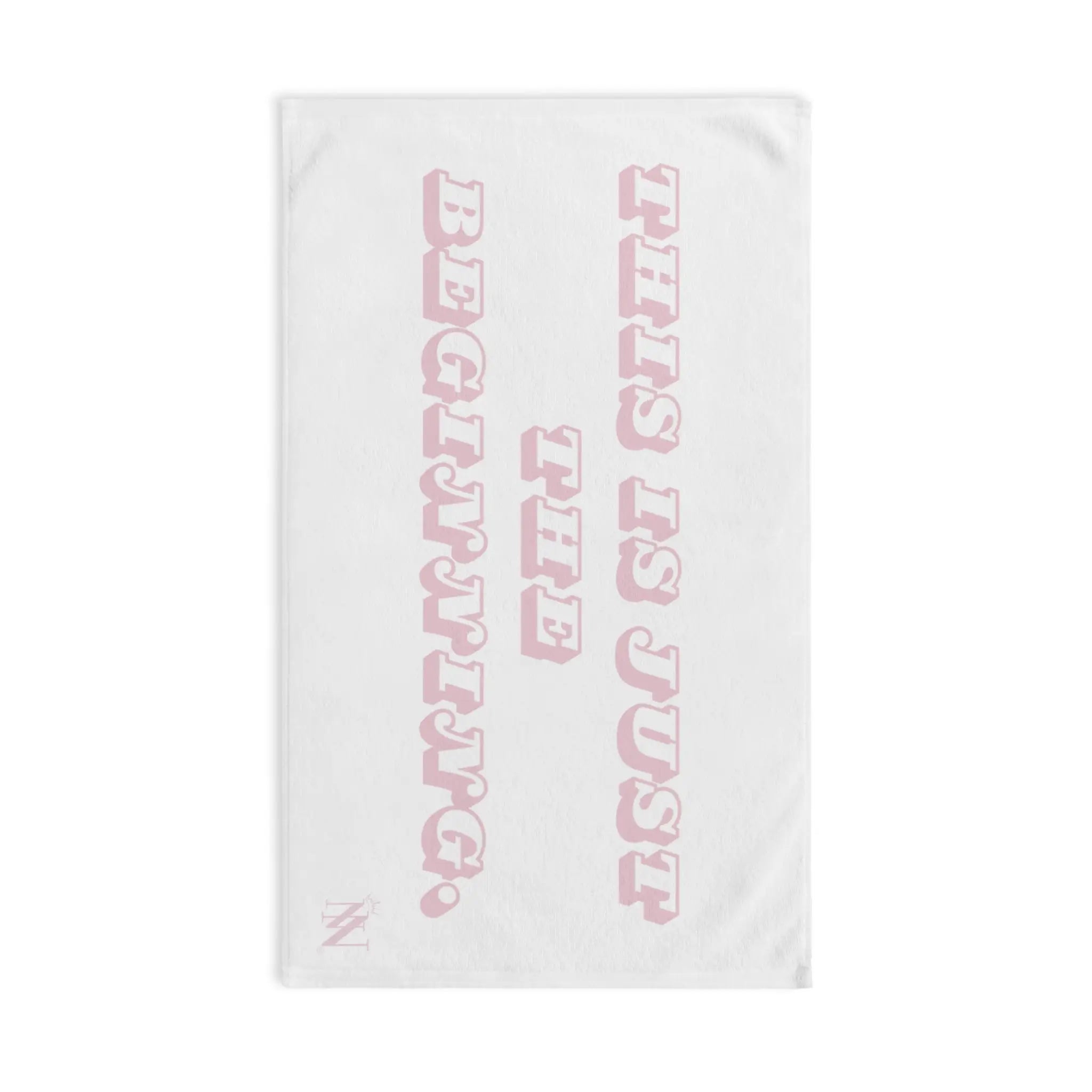 The is Just the Beginning | Mix & Match Original Fun-Flirty Lovers’ Towels