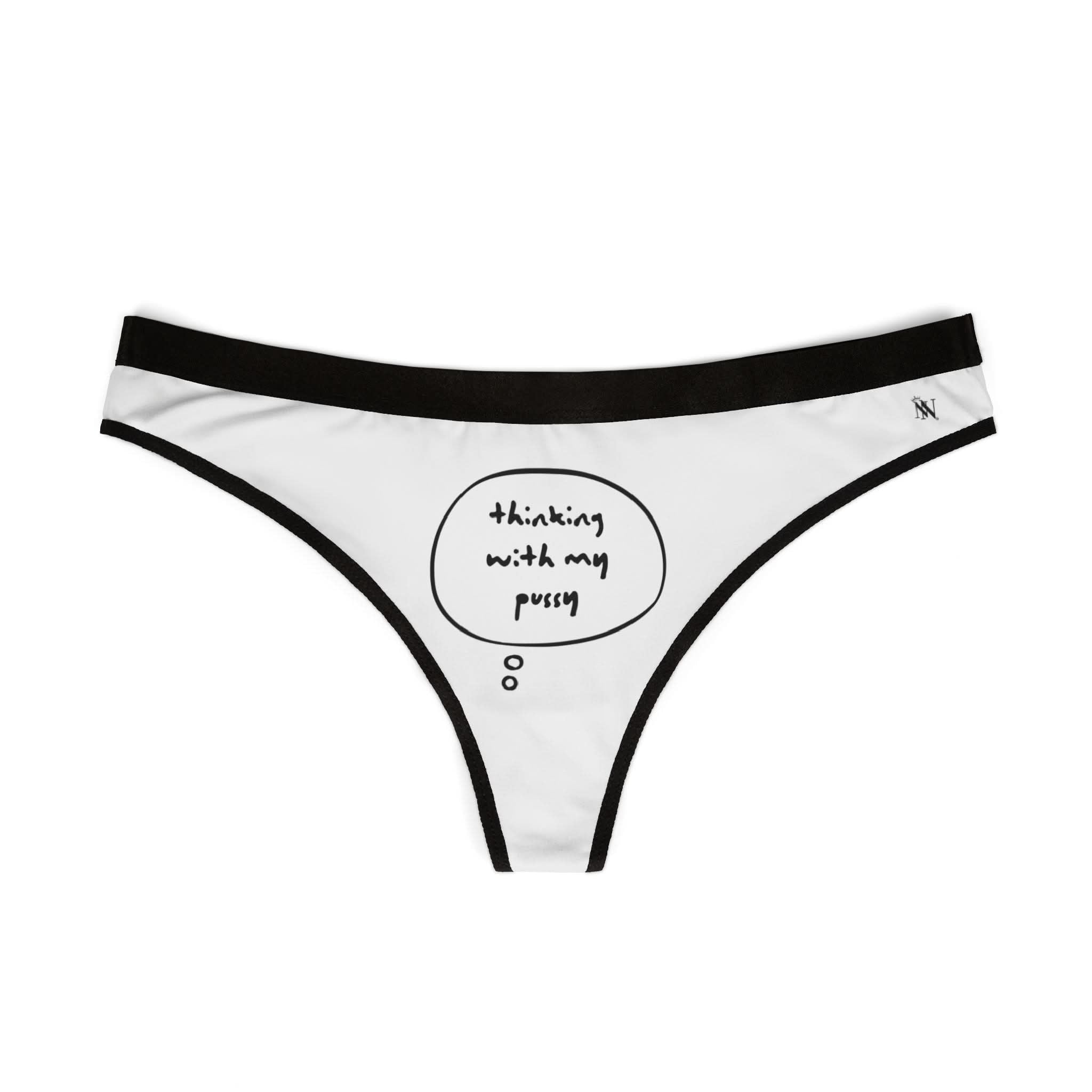 Thinking With My Pussy Mix Match Women’s Thong Sex Panties | Playful Gifts