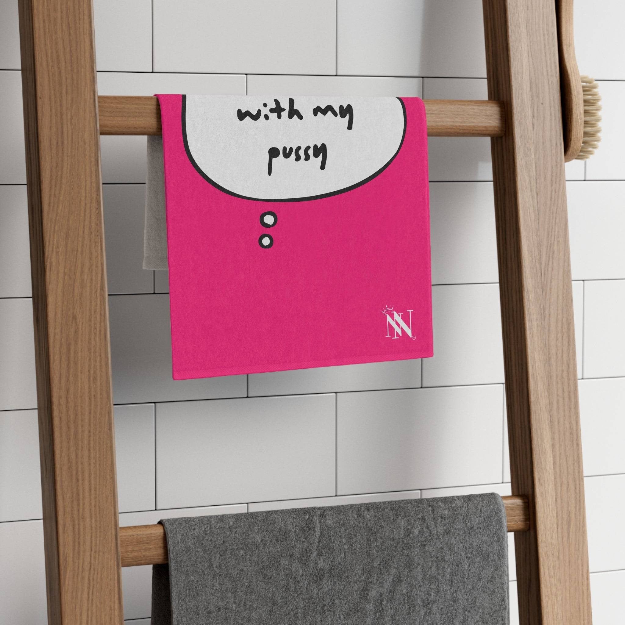 Thinking With My Pussy Pink Mix & Match Soft Sex Towels | Flirty Lovers’ Gifts