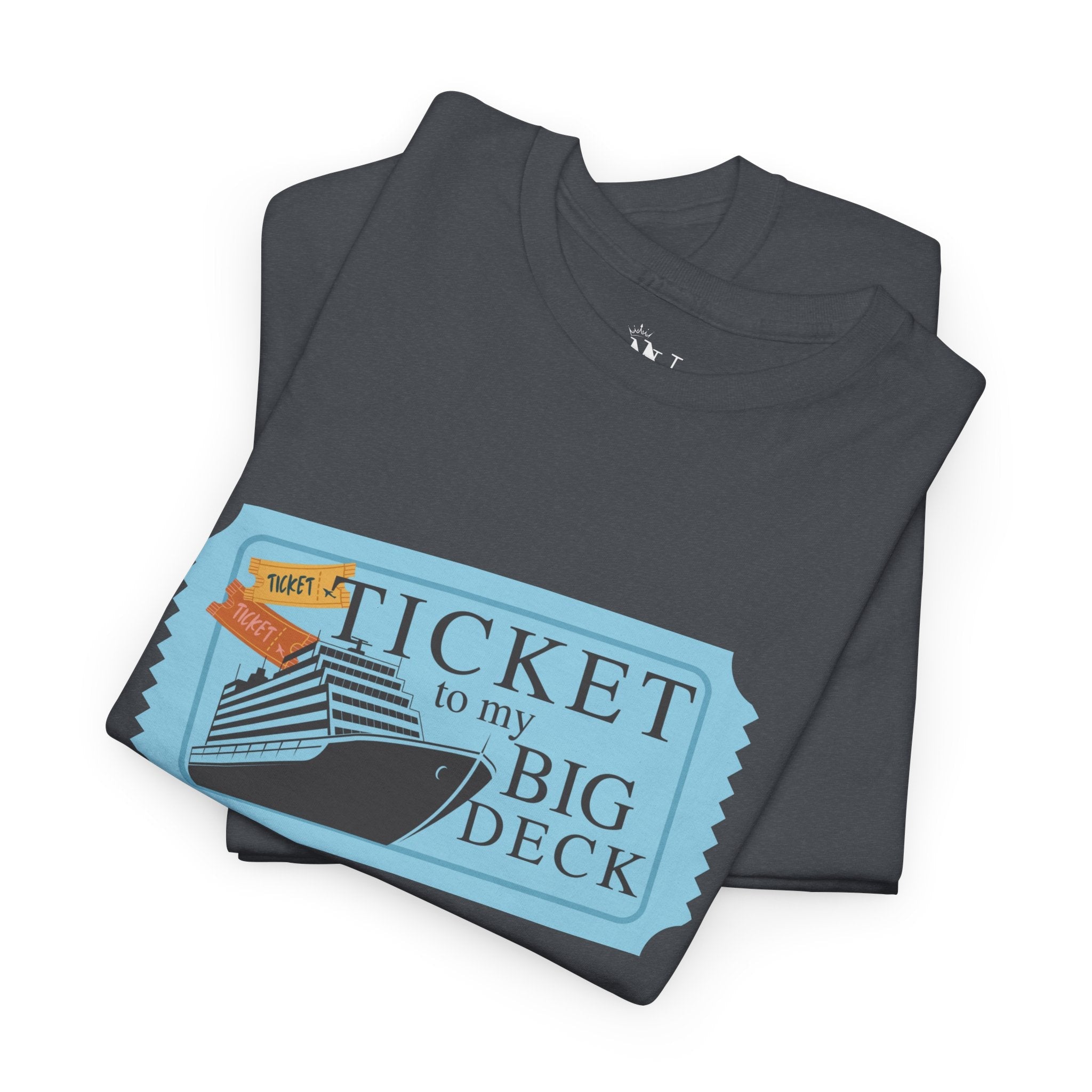 Ticket to Big Deck Vacation | Mix & Match 100% Cotton Unisex Fun-Flirty Lovers’ Tees