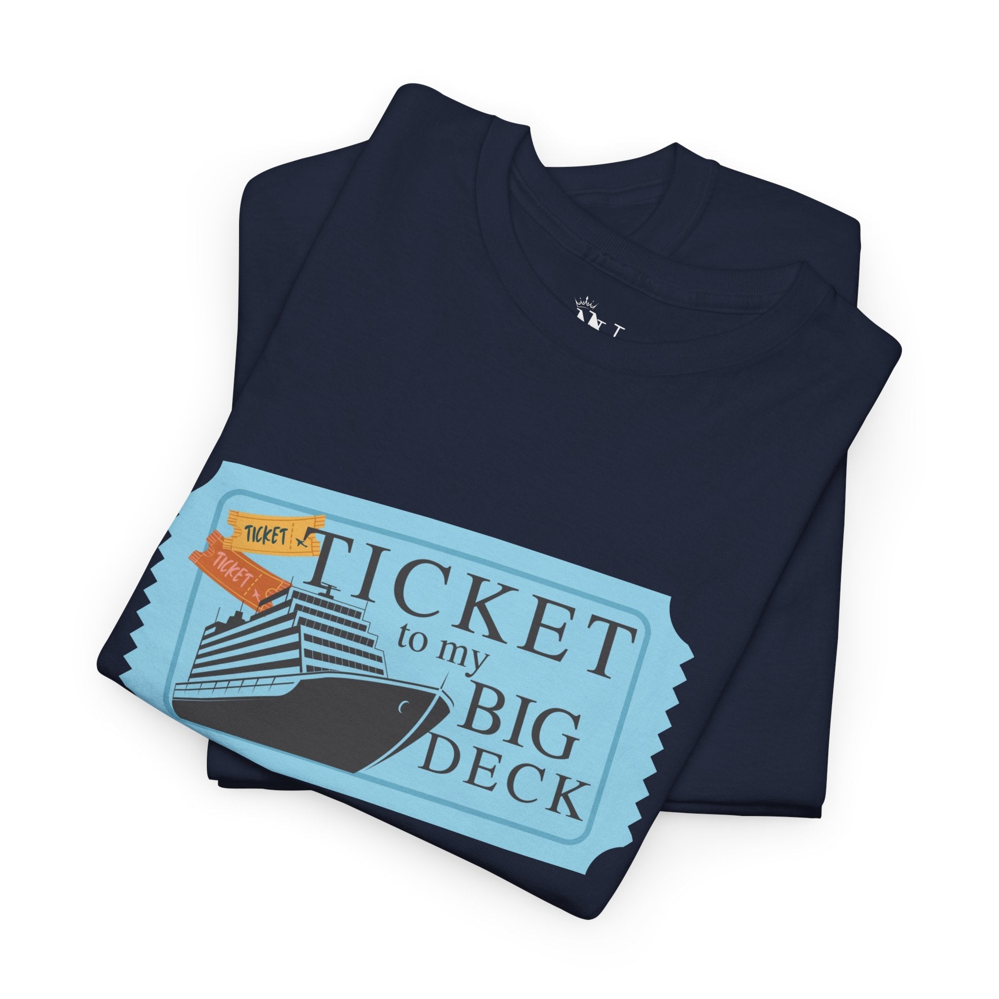 Ticket to Big Deck Vacation | Mix & Match 100% Cotton Unisex Fun-Flirty Lovers’ Tees