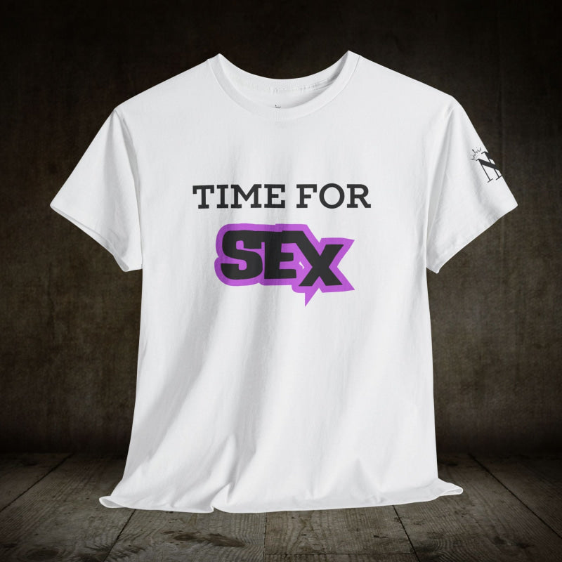 Time for Sex! | Mix & Match 100% Cotton Unisex Fun-Flirty Lovers’ Tees