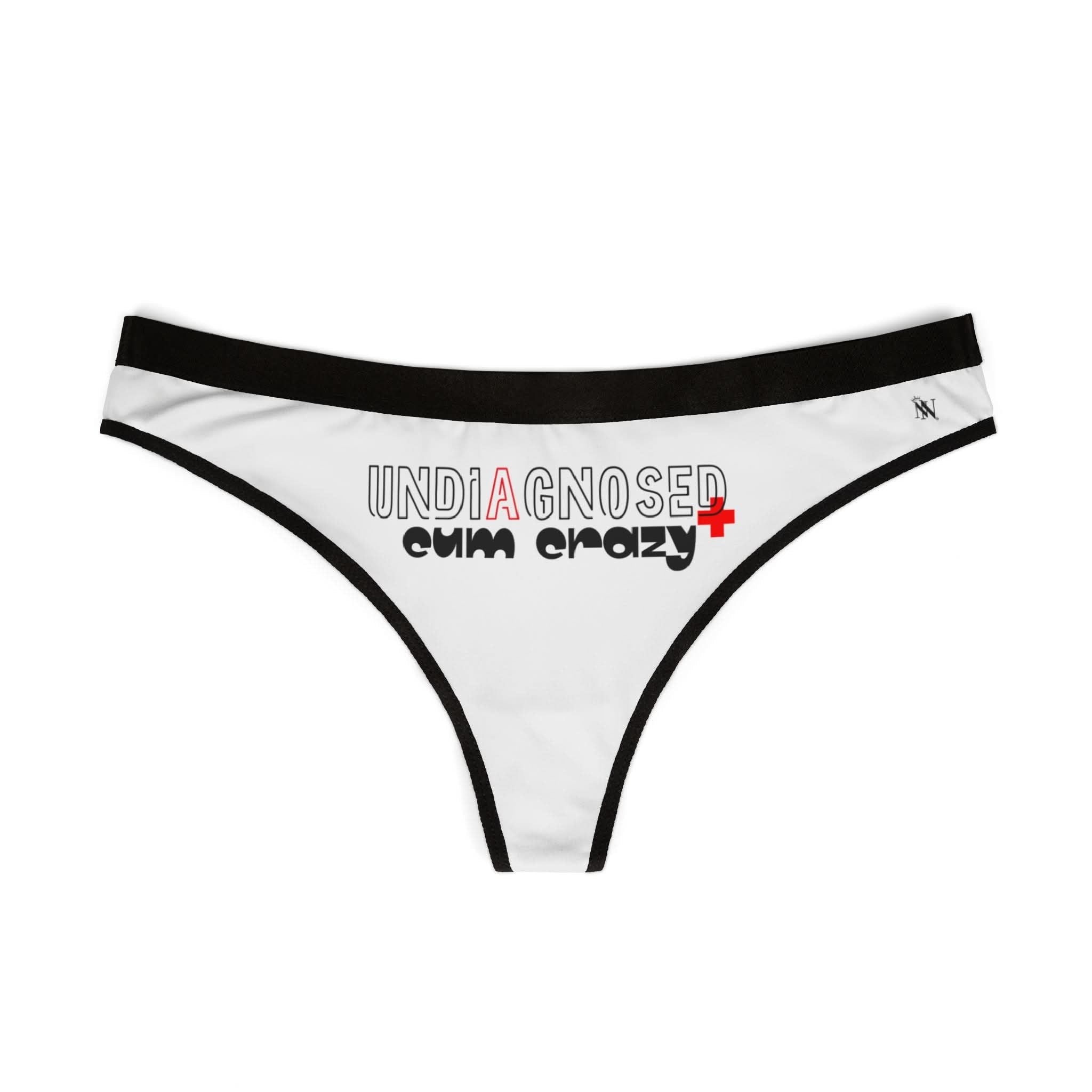 Undiagnosed Cum Crazy | Mix & Match Women’s Fun-Flirty Lovers’ Thongs