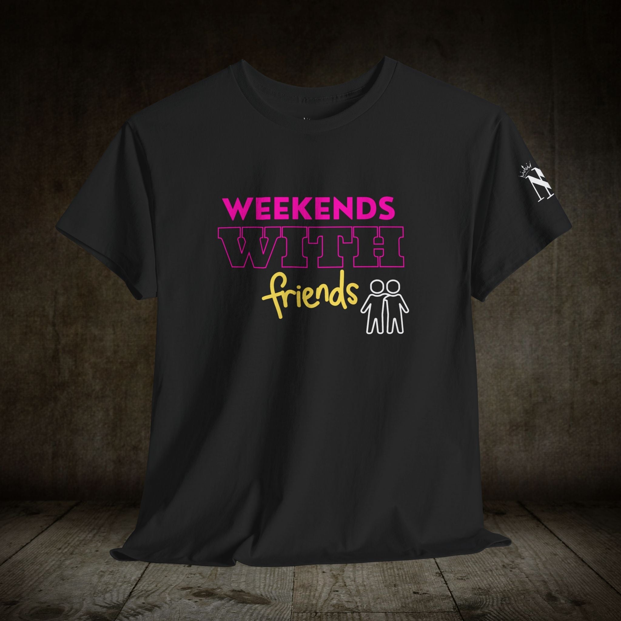 Weekends with Friends | Mix & Match 100% Cotton Unisex Fun-Flirty Lovers’ Tees