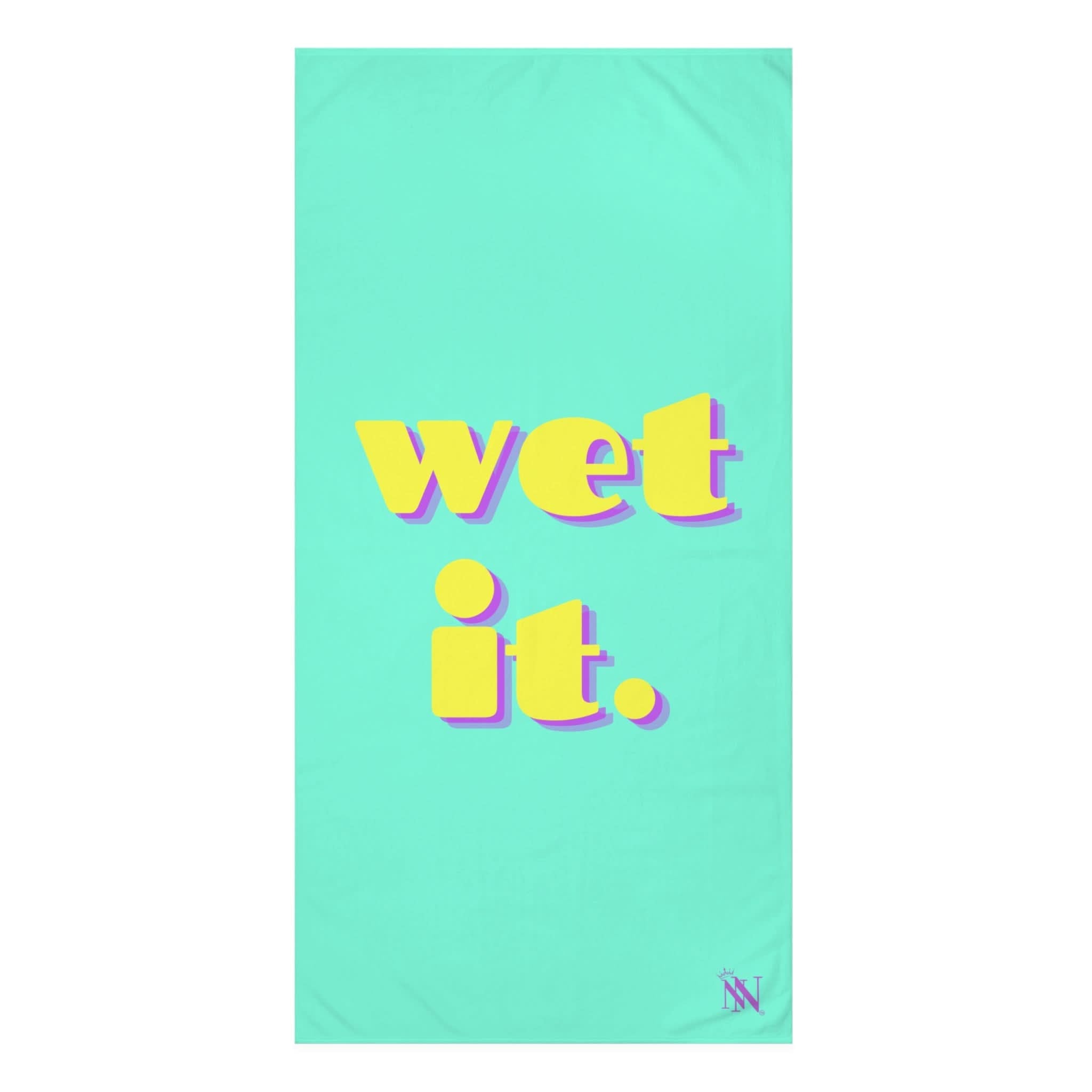 wet it. | Mix & Match Naughty XL Fun-Flirty Lovers’ Towels