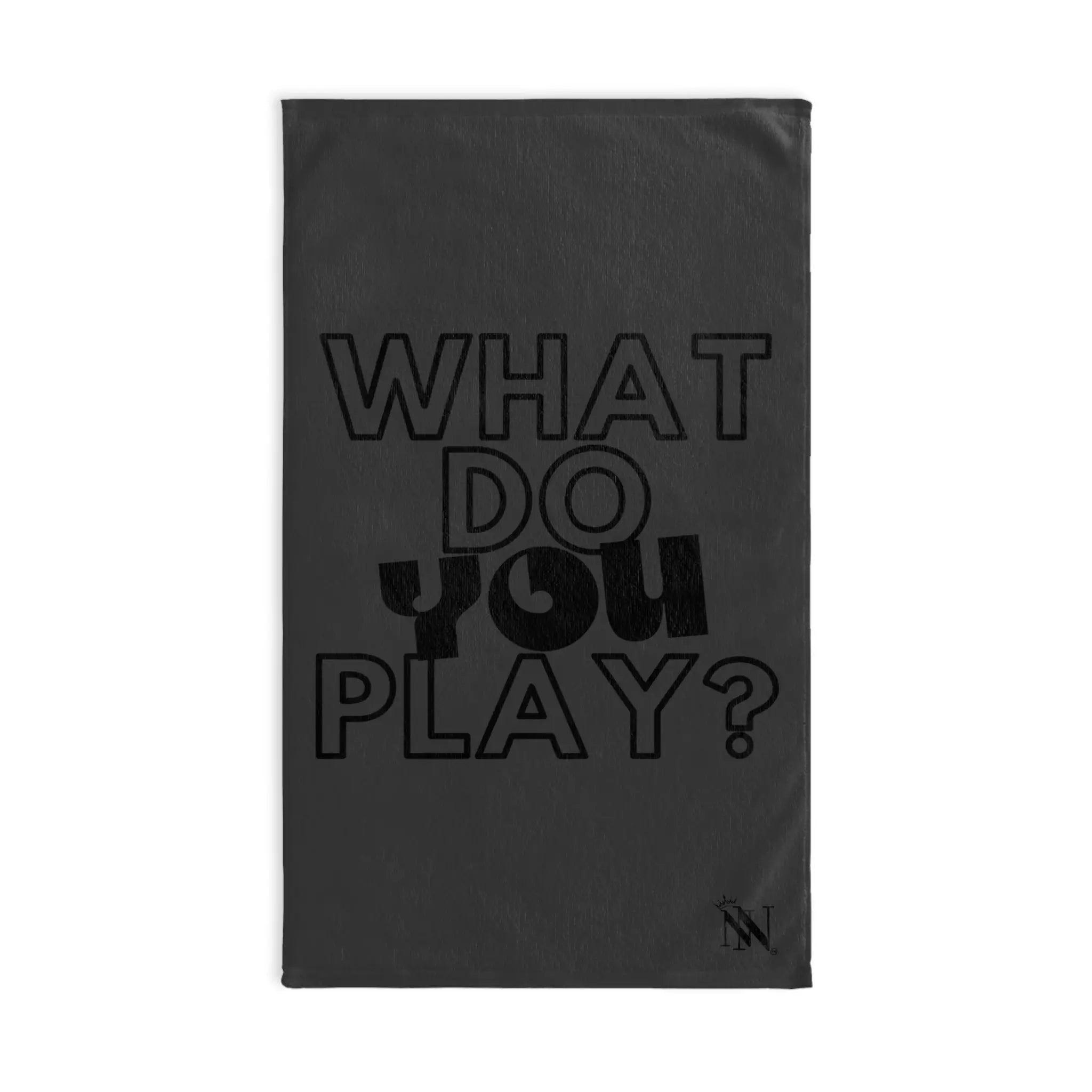 What Do You Play? Dark Grey | Mix & Match Original Fun-Flirty Lovers’ Towels