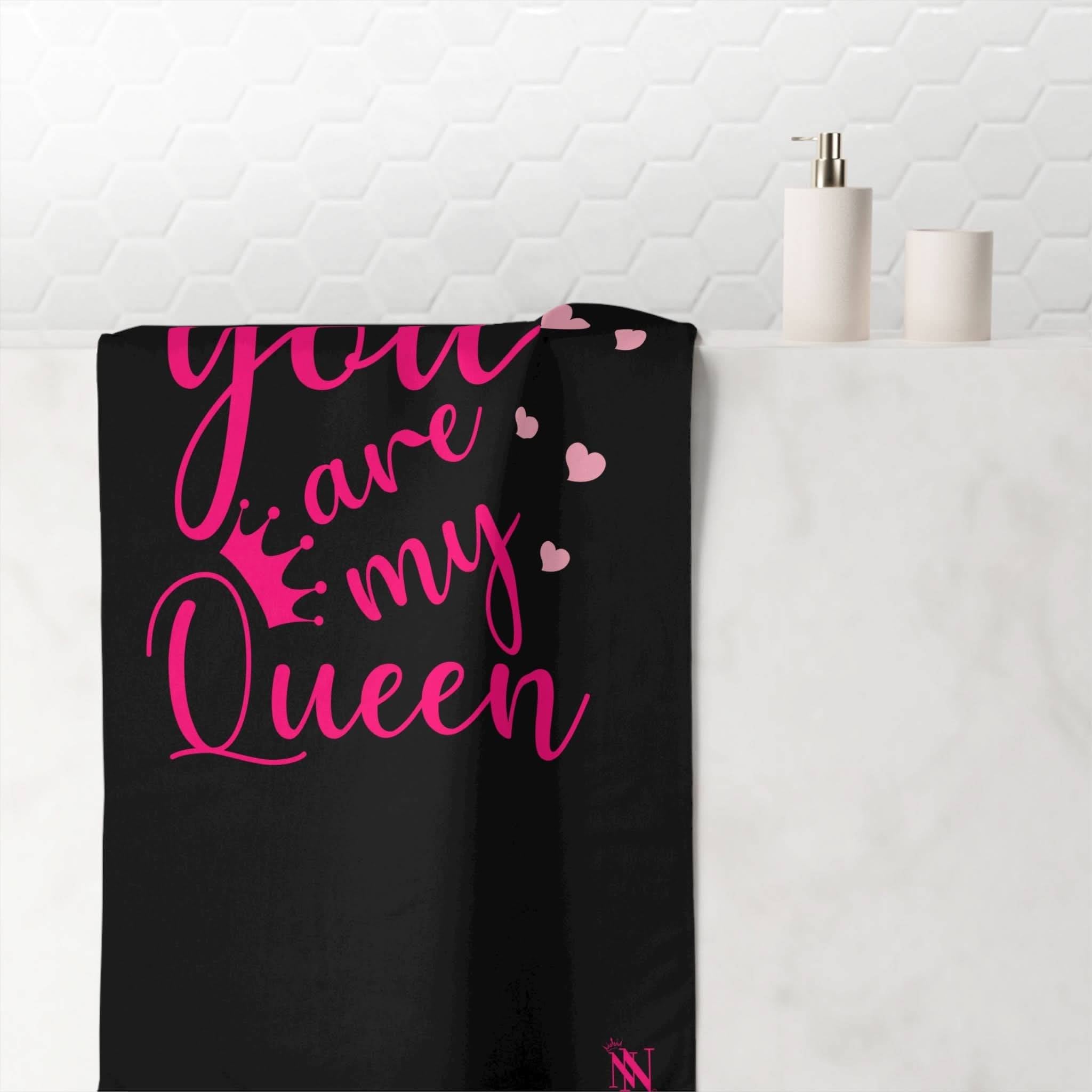 You Are My Queen | Mix & Match Naughty XL Fun-Flirty Lovers’ Towels