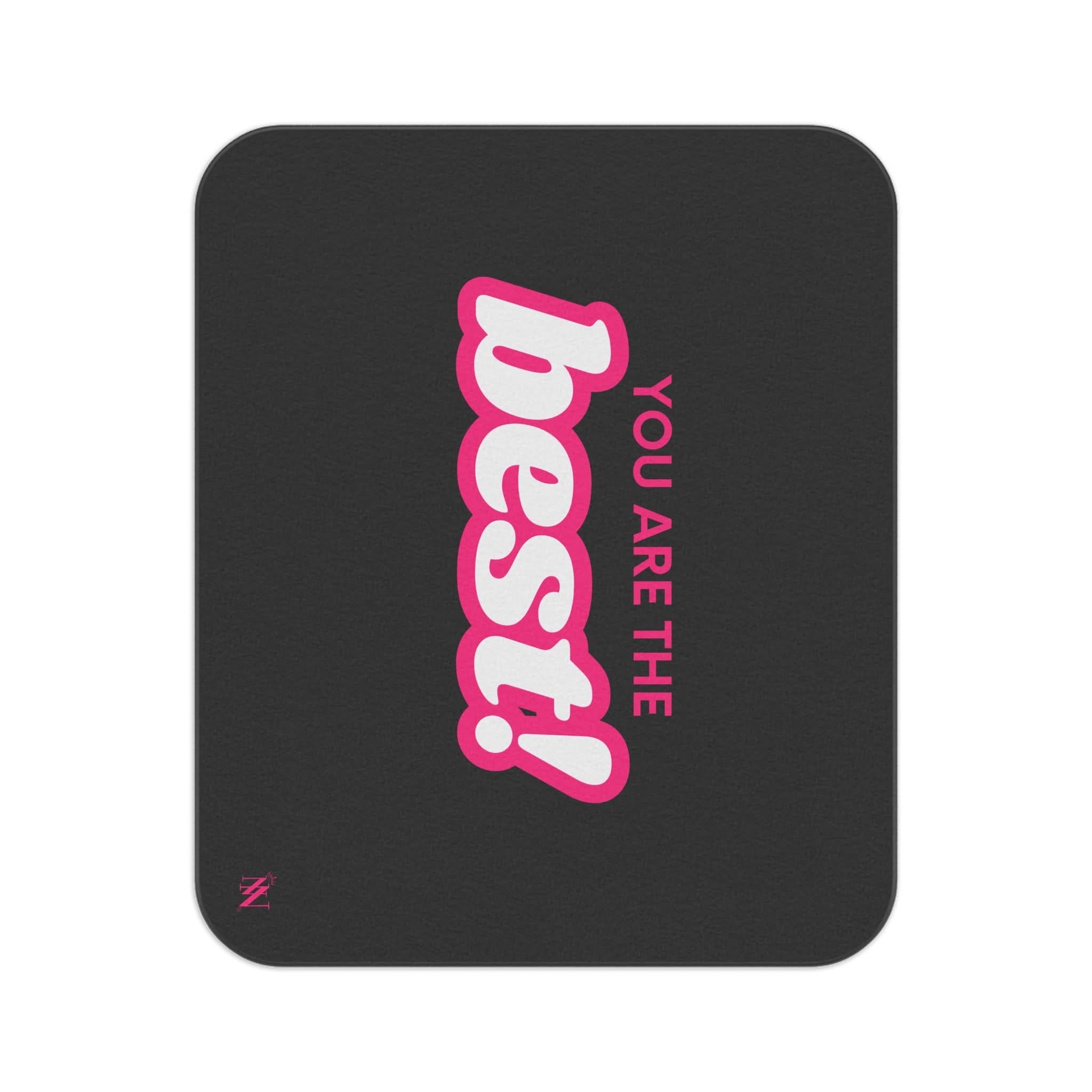 You Are the Best! | Mix Match Fun-Flirty Lovers’ Water-Resistant Blankets