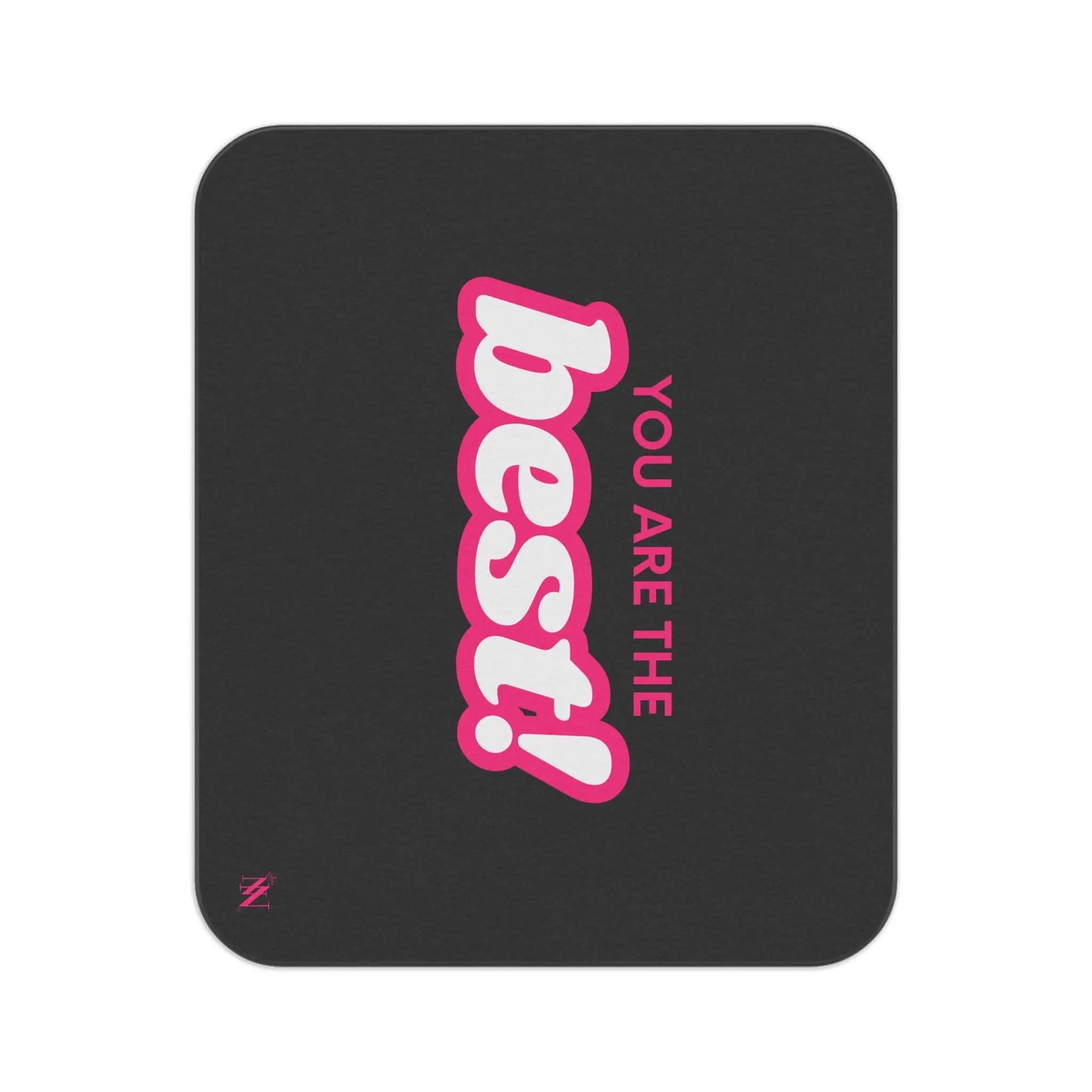 You Are the Best! | Mix Match Fun-Flirty Lovers’ Water-Resistant Blankets
