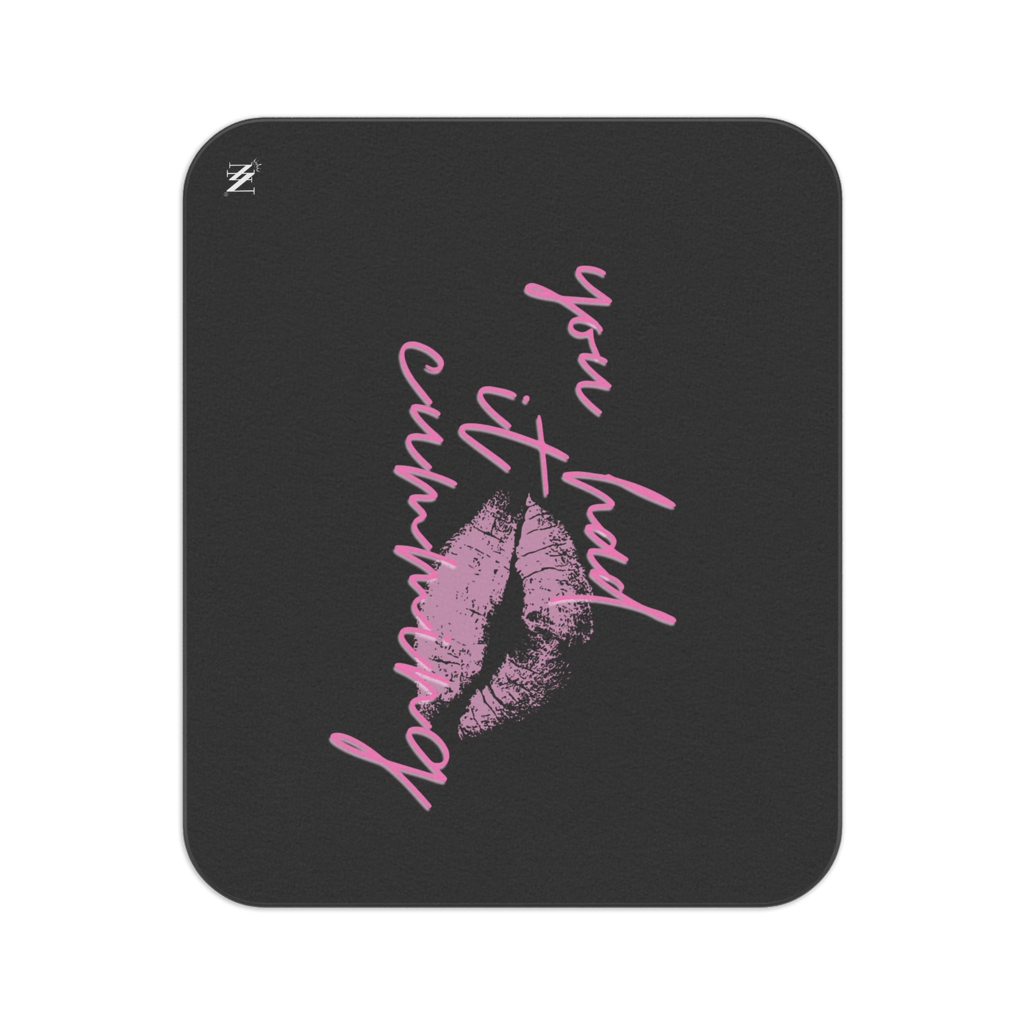 You Had It Cumming | Mix Match Fun-Flirty Lovers’ Water-Resistant Blankets