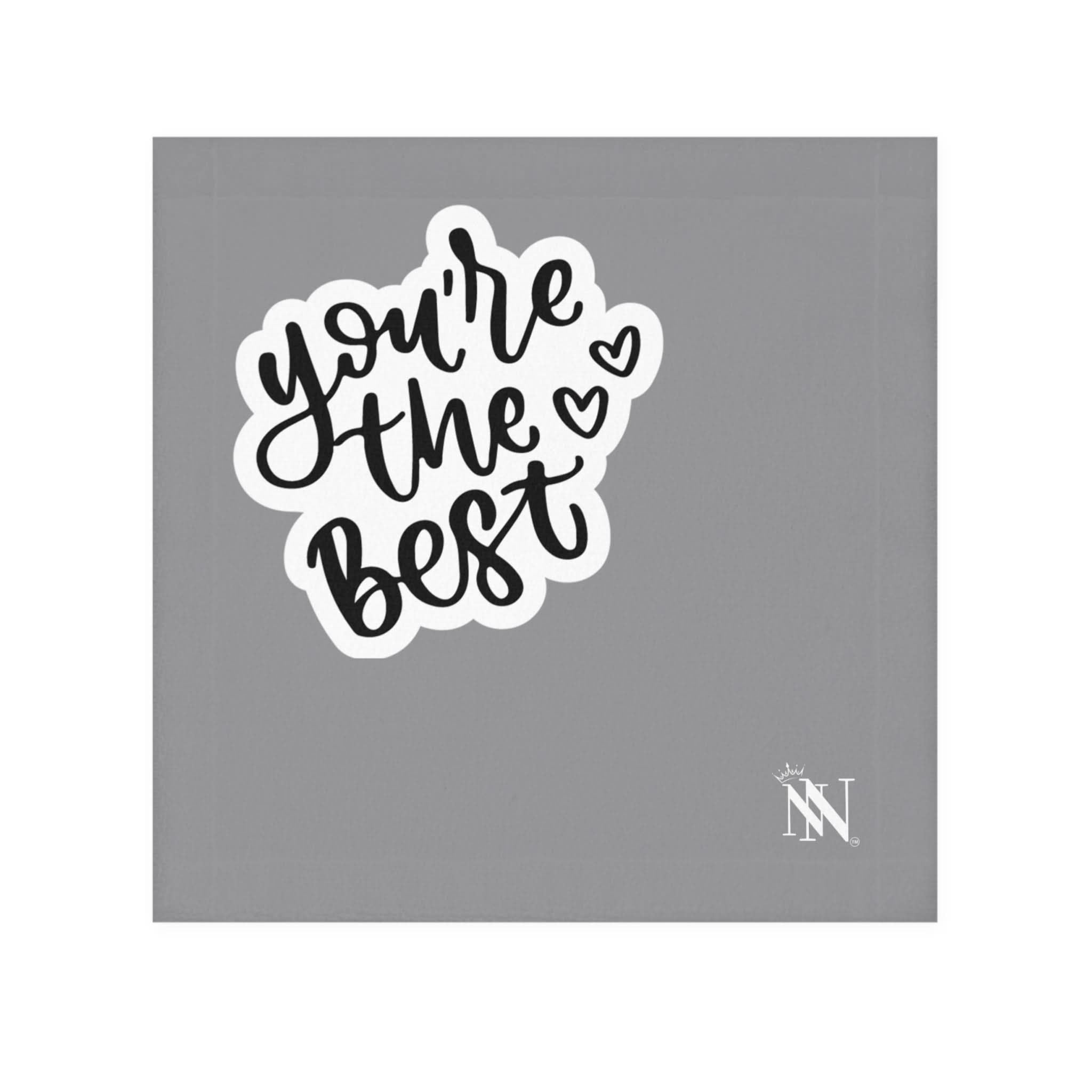 You’re the Best Grey After-Sex Towel | Fun Flirty & Soft