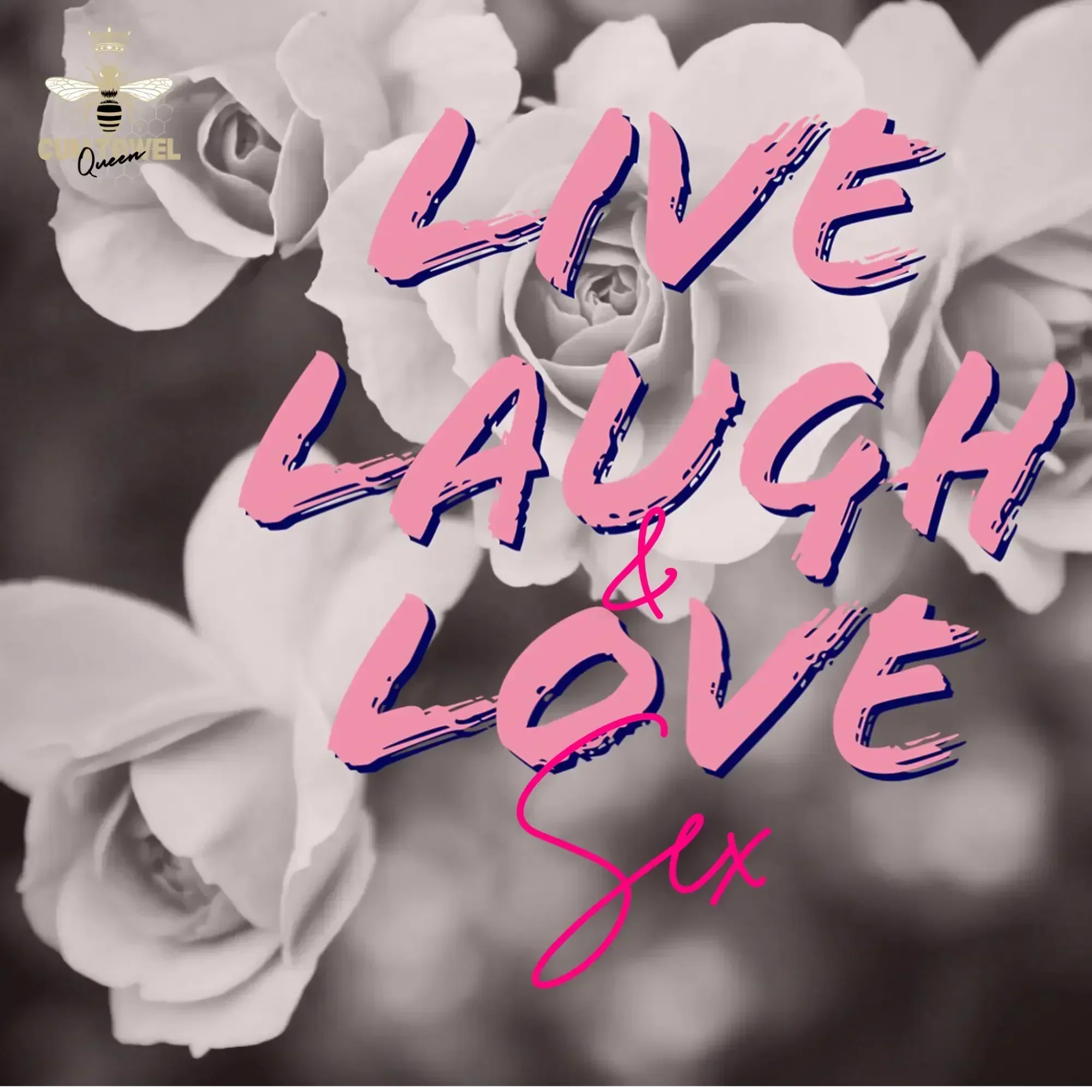 Live, Laugh, and Love Sex: Embracing Intimacy as a Lifestyle