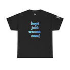 Boys Just Wanna | Mix & Match Cotton Unisex Fun-Flirty Lovers’ T-Shirts