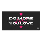 Do More of What You Love Hearts Extra Large Towel for Sex
