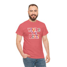 You’re The Best! | Mix & Match Cotton Unisex Fun-Flirty Lovers’ T-Shirts