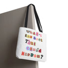 What’s the Best That Could Happen? Ransom Note Tote Bag