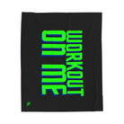 Workout On Me | Mix & Match Fun-Flirty Lovers’ Blankets