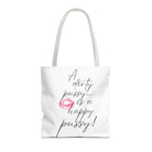 A Dirty Pussy is a Happy Pussy! | Mix & Match Fun-Flirty Lovers’ Totes