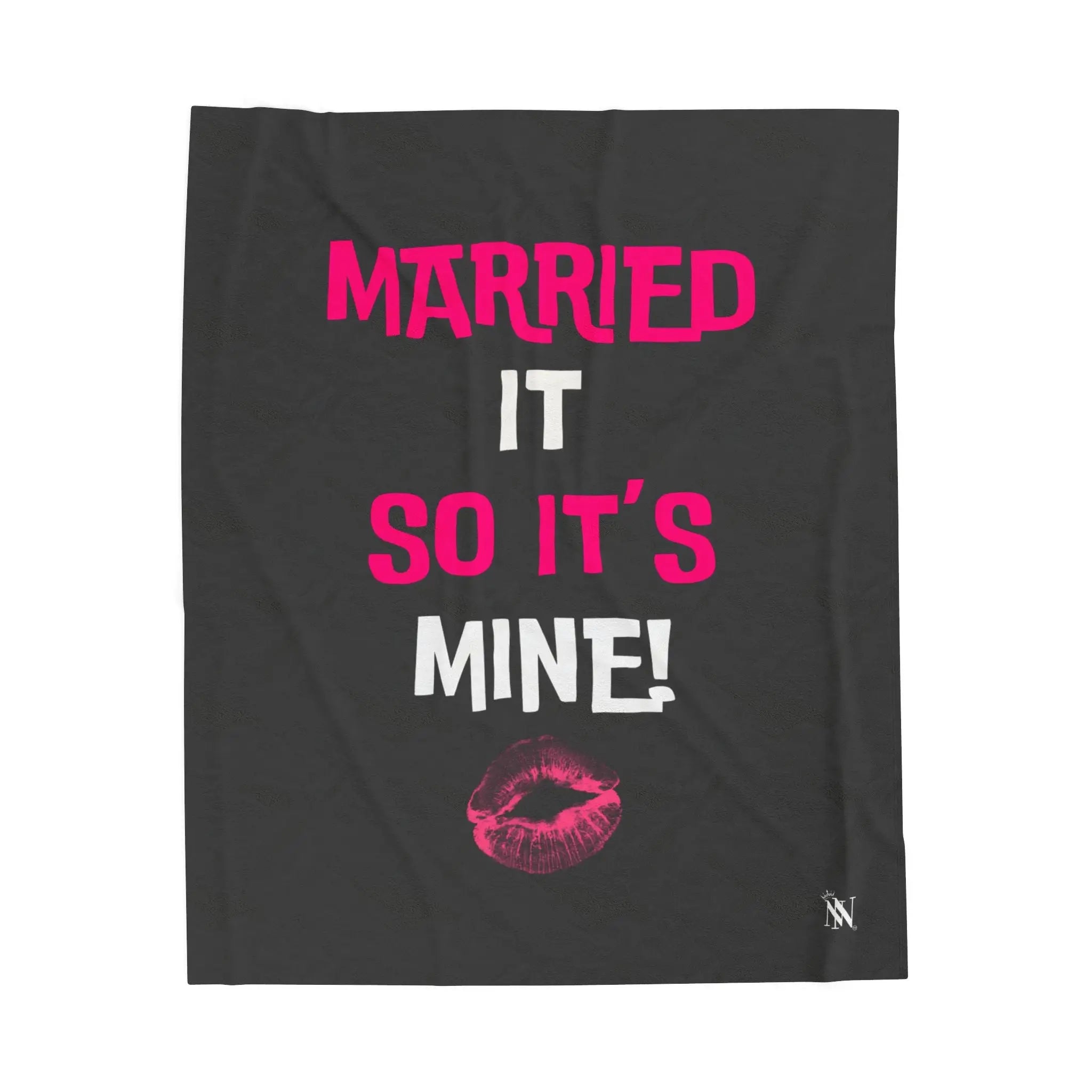 Married It So It’s Mine! With a Kiss Blanket