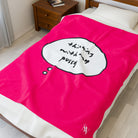 Pink Thinking With My Pussy | Mix & Match Fun-Flirty Lovers’ Blankets