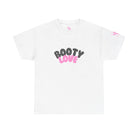 Booty Love | Mix & Match 100% Cotton Unisex Fun-Flirty Lovers’ Tees