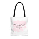 Do More of What You Love | Mix & Match Fun-Flirty Lovers’ Totes