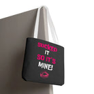 Sucked It So It’s Mine! With a Kiss | Nectar Napkins Fun-Flirty Lovers’ Totes