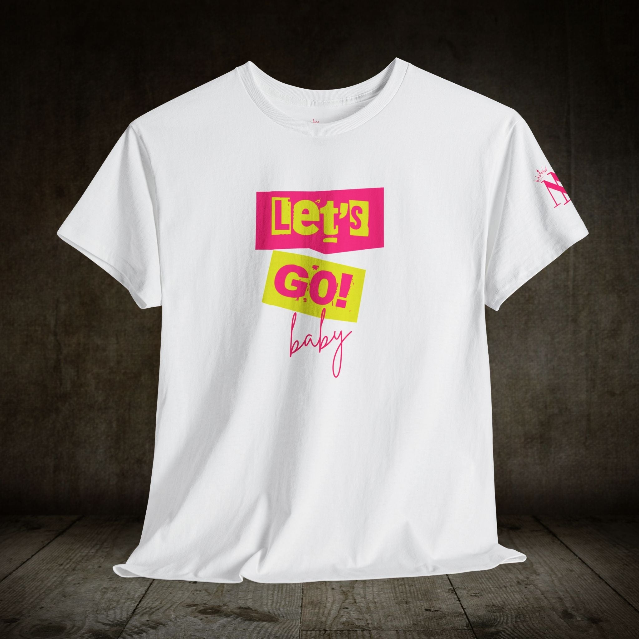 Let’s Go! Baby | Mix & Match Cotton Unisex Fun-Flirty Lovers’ T-Shirts