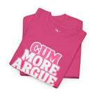 Cum More Argue Less | Mix & Match Cotton Unisex Fun-Flirty Lovers’ T-Shirts