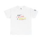 Your Bravery is Boundless | Mix & Match Cotton Unisex Fun-Flirty Lovers’ T-Shirts