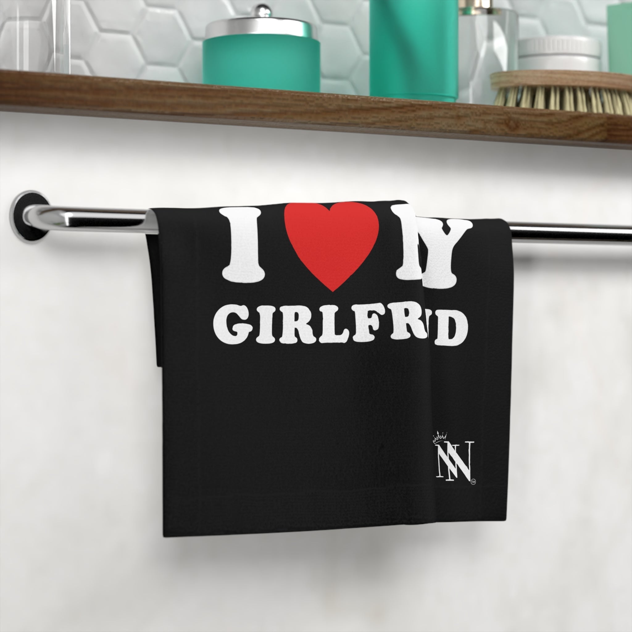 I Love My Girlfriend | Mix & Match Lils’ Fun-Flirty Lovers’ Towels