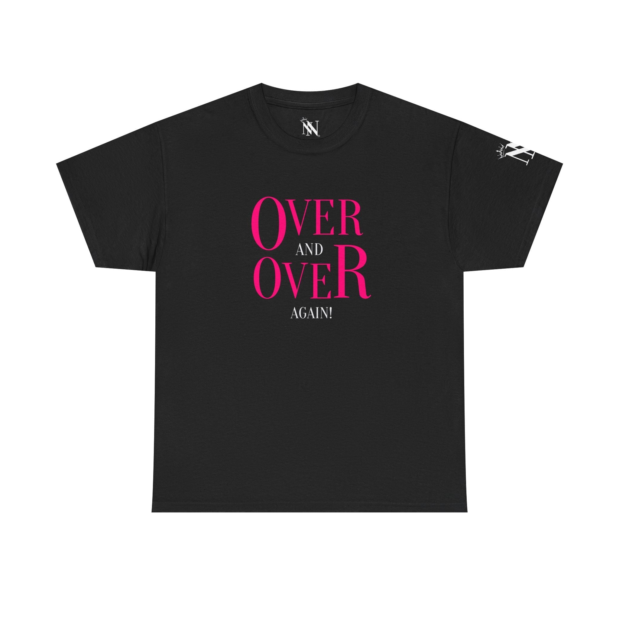 Over and Over Again! | Mix & Match Cotton Unisex Fun-Flirty Lovers’ T-Shirts