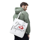 You’re Welcome! with a Kiss Tote Bag