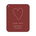 Love Isn’t Perfect Sex Blanket