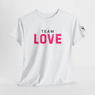 Team Love | Mix & Match Cotton Unisex Fun-Flirty Lovers’ T-Shirts