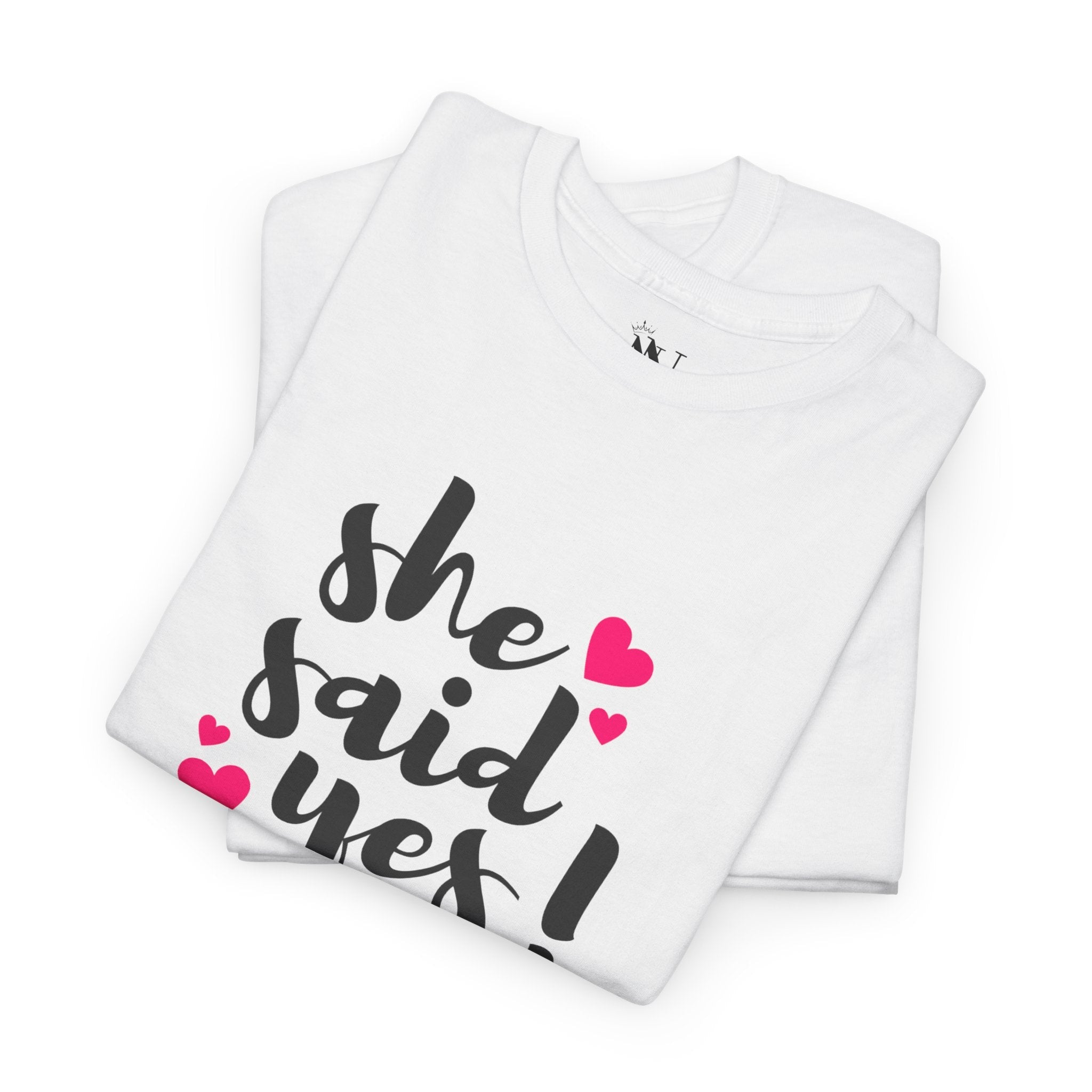 She Said Yes! | Mix & Match Cotton Unisex Fun-Flirty Lovers’ T-Shirts