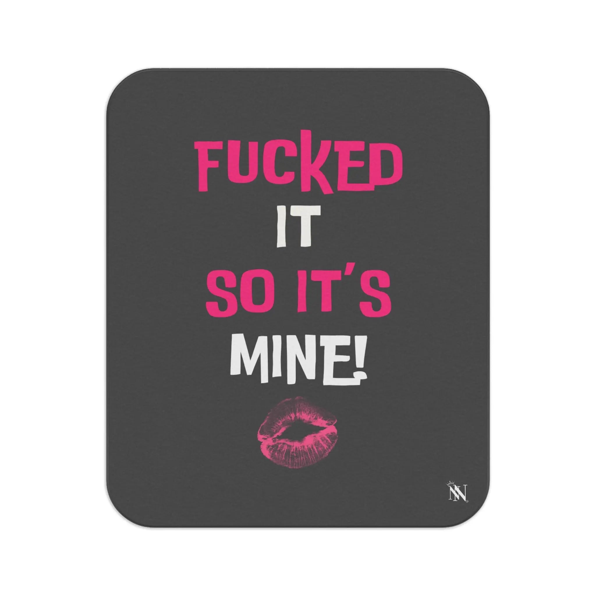 Fucked It So It’s Mine! With a Kiss Sex Blanket
