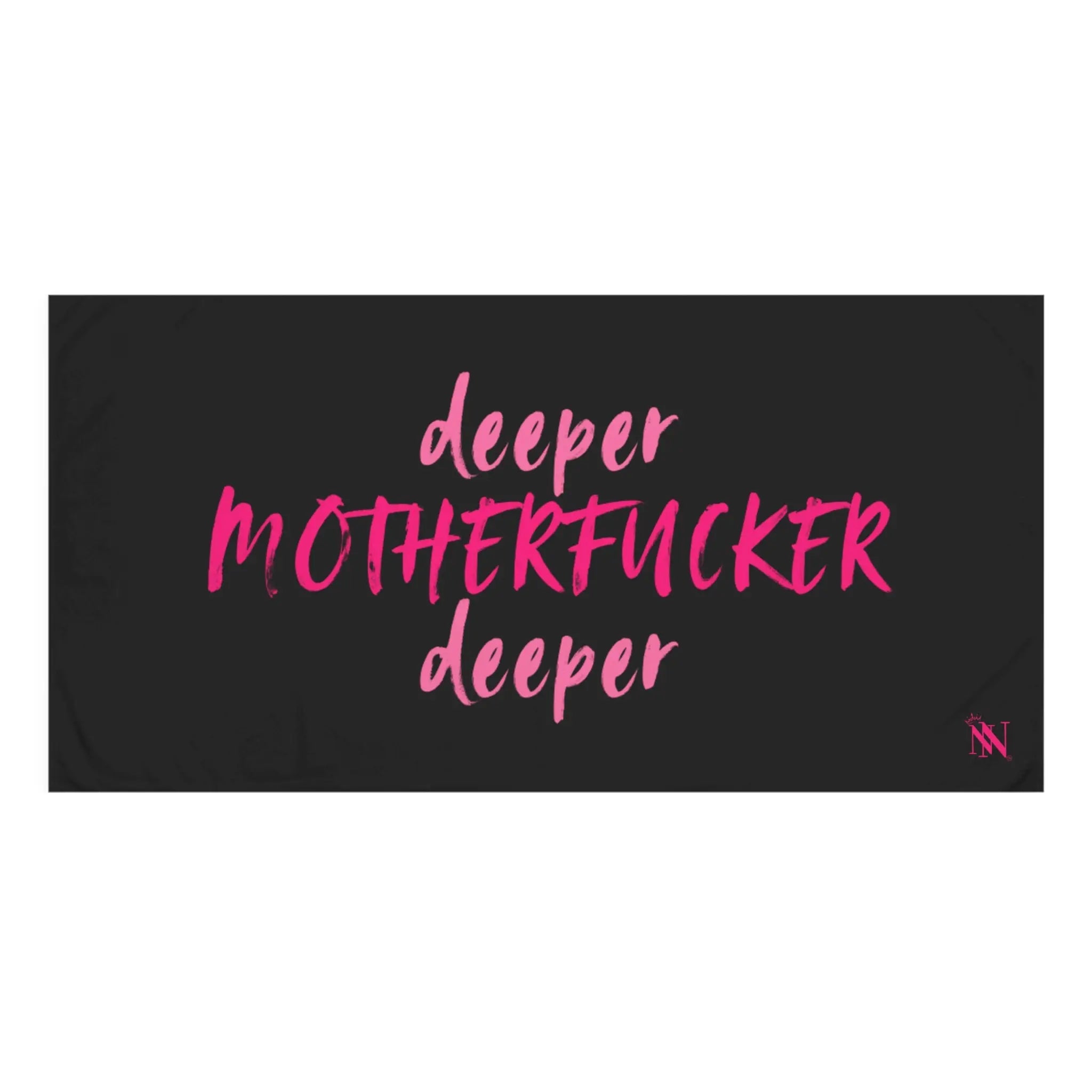 Deeper Motherfucker Deeper Anal Sex Towel
