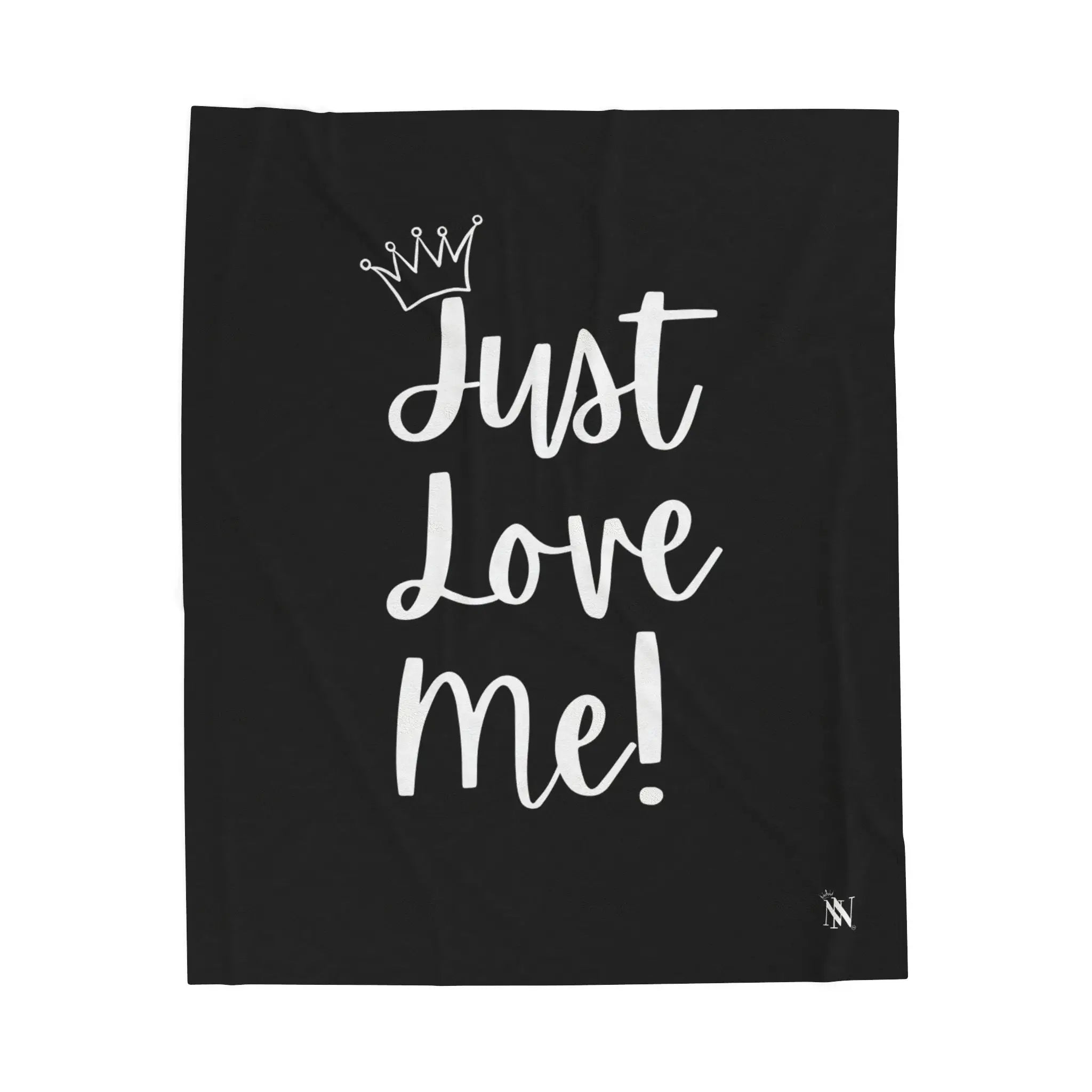 Crowned Just Love Me! Blanket
