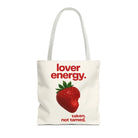 Lover Energy Taken Not Tamed Tote Bag