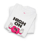 High On Heart Power | Mix & Match Cotton Unisex Fun-Flirty Lovers’ T-Shirts